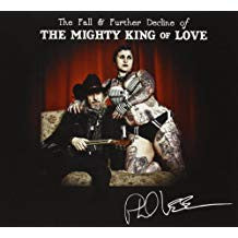 Phil Lee (4) : The Fall And Further Decline Of The Mighty King Of Love (CD, Album)