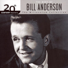 Load image into Gallery viewer, Bill Anderson (2) : The Best Of Bill Anderson (CD, Comp)
