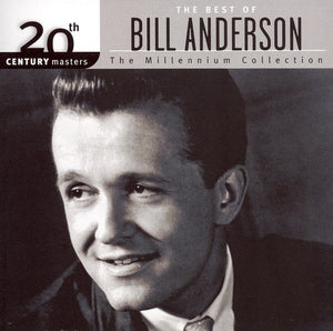 Bill Anderson (2) : The Best Of Bill Anderson (CD, Comp)