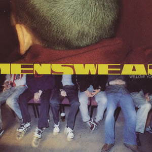Menswear : We Love You (CD, Single, CD2)
