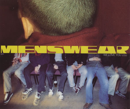 Menswear : We Love You (CD, Single, CD2)