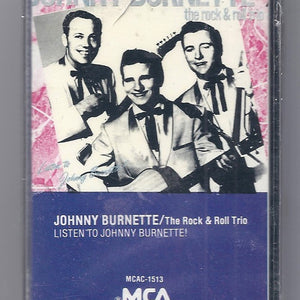 The Johnny Burnette Trio : Listen To Johnny Burnette! (Cass, Album, Comp)