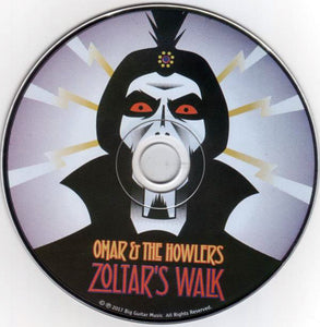 Omar And The Howlers : Zoltar's Walk (CD, Album)