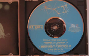 P.F. Sloan : Serenade Of The Seven Sisters (CD, Album)