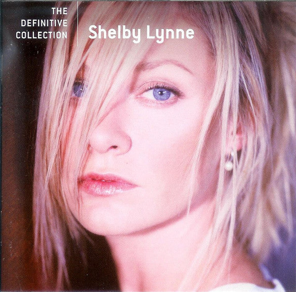 Shelby Lynne : The Definitive Collection (CD, Album, Comp)