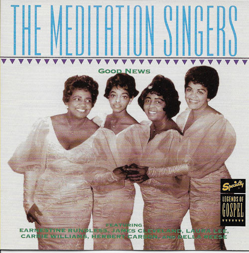 The Meditation Singers : Good News (CD, Comp)