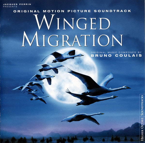 Bruno Coulais : Winged Migration (CD, Enh)