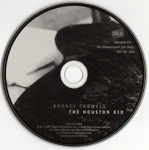 Rodney Crowell : The Houston Kid (CD, Advance, Album, Promo)