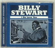 Load image into Gallery viewer, Billy Stewart : I Do Love You (CD, Comp)
