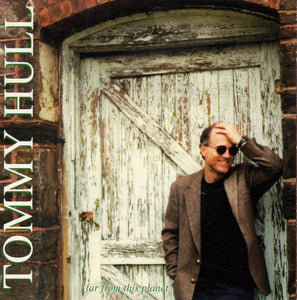 Tommy Hull : Far From This Planet (CD, Album)