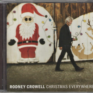 Rodney Crowell : Christmas Everywhere (CD, Album)