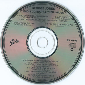 George Jones (2) : Who's Gonna Fill Their Shoes (CD, Album, RE)
