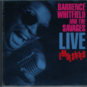 Barrence Whitfield And The Savages : Live Emulsified (CD, Album)
