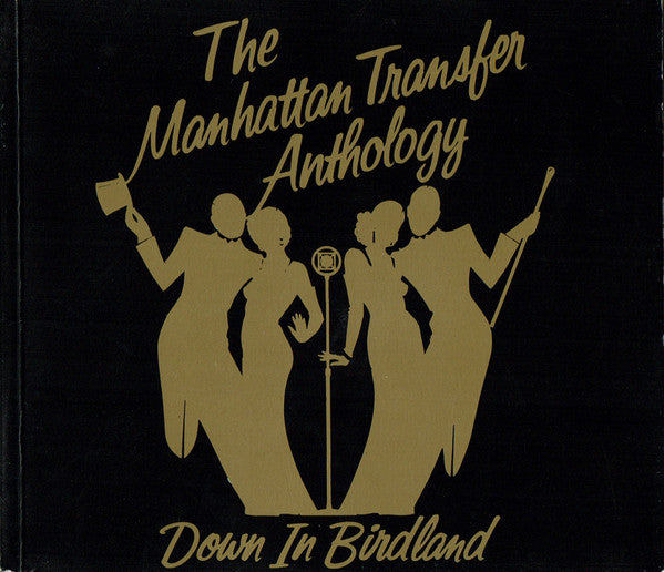 The Manhattan Transfer : The Manhattan Transfer Anthology (Down In Birdland) (2xCD, Comp, Gat)