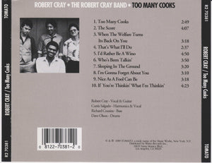 The Robert Cray Band : Too Many Cooks (CD, Album, RE)