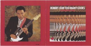 The Robert Cray Band : Too Many Cooks (CD, Album, RE)