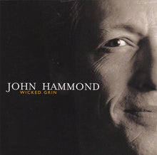 Load image into Gallery viewer, John Hammond* : Wicked Grin (CD, Album, Promo)

