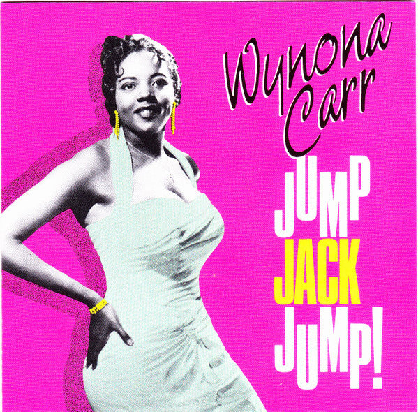 Wynona Carr : Jump Jack Jump! (CD, Comp, RE, RM)