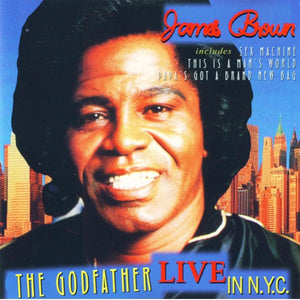 James Brown : The Godfather Live In NYC (CD)
