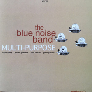 The Blue Noise Band : Multi-Purpose (CD, Album)