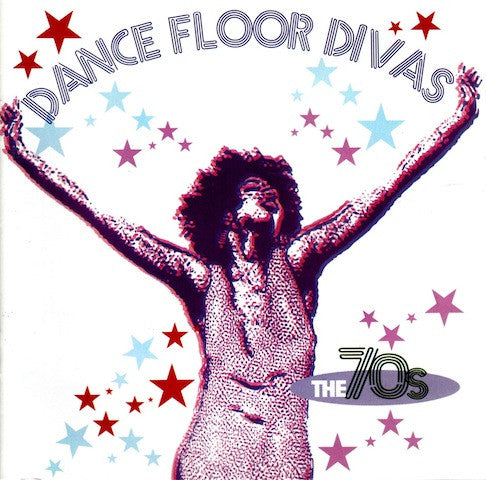 Various : Dance Floor Divas: The 70's (CD, Comp)