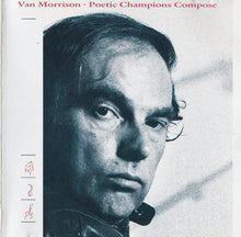 Load image into Gallery viewer, Van Morrison : Poetic Champions Compose (CD, Album, RE)
