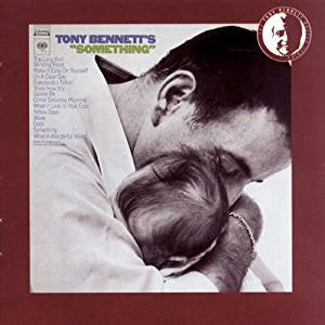 Tony Bennett : Tony Bennett's Something (CD, Album, RE)