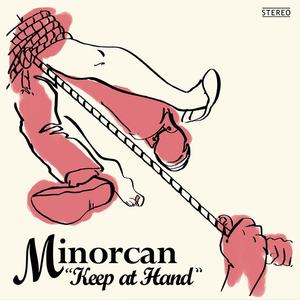 Minorcan - Keep At Hand - CD
