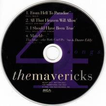 Load image into Gallery viewer, The Mavericks : 4 Songs (CD, Comp, Promo, Pap)
