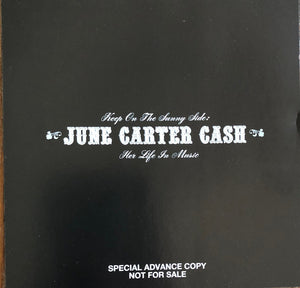June Carter Cash : Keep On The Sunny Side: June Carter Cash- Her Life In Music (2xCD, Comp, Promo)