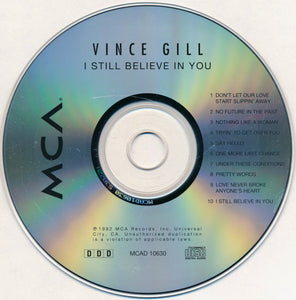 Vince Gill : I Still Believe In You (CD, Album, RE)