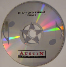 Load image into Gallery viewer, Various : Austin On Any Given Evening Volume II (CD, Comp)
