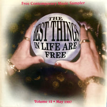 Load image into Gallery viewer, Various : The Best Things In Life Are Free Volume 12 (CD, Promo, Smplr)
