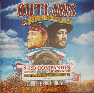 Various : Outlaws & Armadillos: Country's Roaring '70s (2xCD, Album, Comp)