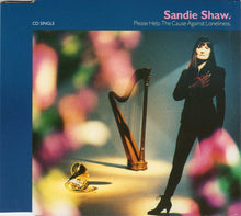 Load image into Gallery viewer, Sandie Shaw : Please Help The Cause Against Loneliness (CD, Single)
