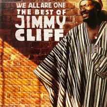 Load image into Gallery viewer, Jimmy Cliff : We All Are One: The Best Of (CD, Comp)

