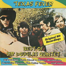 Load image into Gallery viewer, Sir Douglas Quintet : Texas Fever - Best Of Sir Douglas Quintet (CD, Comp)
