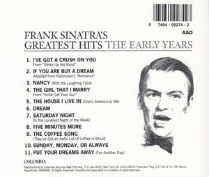 Frank Sinatra : Frank Sinatra's Greatest Hits The Early Years (CD, Comp)
