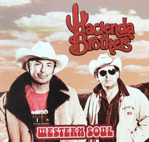 Hacienda Brothers : Western Soul (CD, Album)