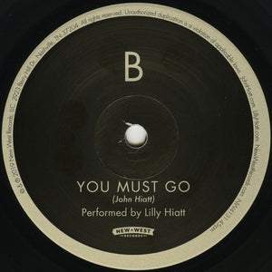 John Hiatt & Lilly Hiatt : All Kinds Of People / You Must Go (7", RSD, Ltd)