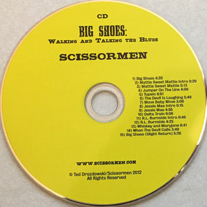 Scissormen (2) : Big Shoes: Walking And Talking The Blues (CD, Album + DVD, NTSC)