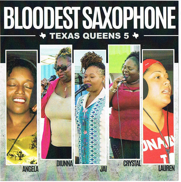 Bloodest Saxophone : Texas Queens 5 (CD, Album)