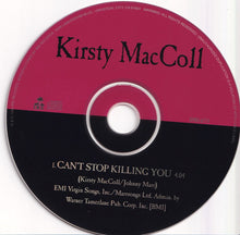 Load image into Gallery viewer, Kirsty MacColl : Can&#39;t Stop Killing You (CD, Single, Promo)
