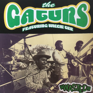 The Gaturs Featuring Willie Tee : Wasted (CD, Comp, RE, RP)