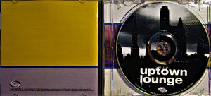 Various : Uptown Lounge (CD, Comp)