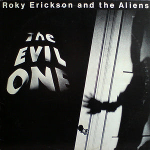 Roky Erickson And The Aliens : The Evil One (LP, Album)
