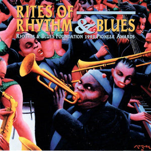 Various : Rites Of Rhythm And Blues: Rhythm And Blues Foundation 1993 Pioneer Awards (CD, Promo)