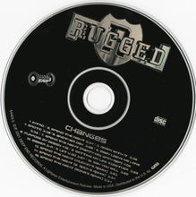 Load image into Gallery viewer, Rugged (5) : Changes (CD, Album)
