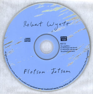 Robert Wyatt : Flotsam Jetsam (CD, Comp, Dig)