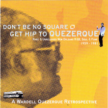 Load image into Gallery viewer, Various : Don&#39;t Be No Square, Get Hip To Quezerque (CD, Comp)
